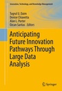 Cover: Anticipating Future Innovation Pathways Through Large Data Analysis - Springer
