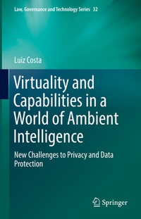 Abbildung von: Virtuality and Capabilities in a World of Ambient Intelligence - Springer