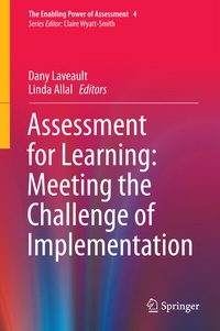 Enlarge image Cover: Assessment for Learning: Meeting the Challenge of Implementation - Springer
