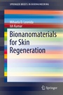 Cover: Bionanomaterials for Skin Regeneration - Springer