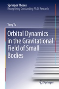 Cover: Orbital Dynamics in the Gravitational Field of Small Bodies - Springer
