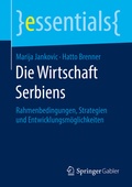 Cover: Die Wirtschaft Serbiens - Springer Gabler