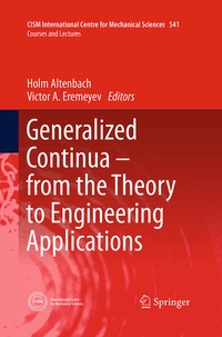 Enlarge image Cover: Generalized Continua - from the Theory to Engineering Applications - Springer