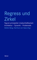Cover: Regress und Zirkel - Meiner