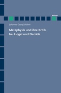 Bild: Metaphysik und ihre Kritik bei Hegel und Derrida - Meiner