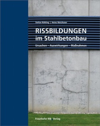 Bild: Rissbildungen im Stahlbetonbau - Fraunhofer IRB Verlag
