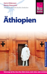Abbildung von: Reise Know-How Reiseführer Äthiopien - Reise Know-How Verlag Peter Rump GmbH