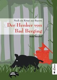 Abbildung von: Der Henker von Bad Berging - Acabus Verlag