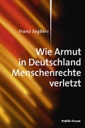 Cover: Wie Armut in Deutschland Menschenrechte verletzt - Publik-Forum