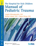 Abbildung von: The Hospital for Sick Children Manual of Pediatric Trauma - Lippincott Williams and Wilkins