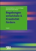 Cover: Begabungen entwickeln & Kreativit&auml;t f&ouml;rdern - kopaed