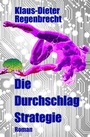 Bild: Die Durchschlag-Strategie - TABU LITU Verlag