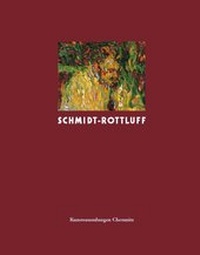 Enlarge image Cover: Karl Schmidt-Rottluff - Kunstsammlungen Chemnitz