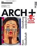 Cover: Kann Gestaltung Gesellschaft ver&auml;ndern? - Arch+