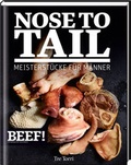 Cover: BEEF! NOSE TO TAIL - Tre Torri Verlag