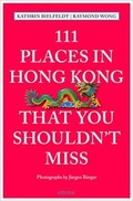 Cover: 111 Places in Hong Kong that you shouldn't miss - Emons Verlag