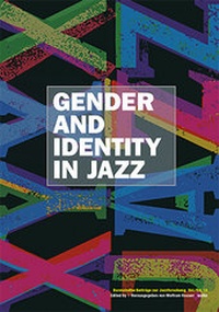 Enlarge image Cover: Gender and Identity in Jazz - Wolke Verlag