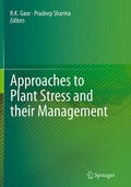 Cover: Approaches to Plant Stress and their Management - Springer