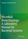 Cover: Microbial Biotechnology- A Laboratory Manual for Bacterial Systems - Springer