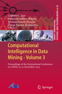 Enlarge image Cover: Computational Intelligence in Data Mining - Volume 3 - Springer