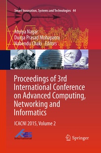 Enlarge image Cover: Proceedings of 3rd International Conference on Advanced Computing, Networking and Informatics - Springer