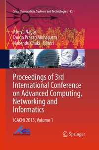 Enlarge image Cover: Proceedings of 3rd International Conference on Advanced Computing, Networking and Informatics - Springer