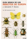 Cover: Gu&iacute;a b&aacute;sica de los insectos de Europa - Ediciones Omega, S.A.