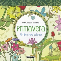 Abbildung von: Primavera. Un libro para colorear - Susaeta Ediciones