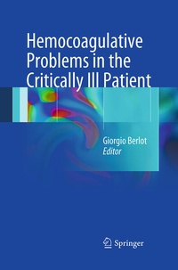 Abbildung von: Hemocoagulative Problems in the Critically Ill Patient - Springer