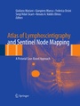 Cover: Atlas of Lymphoscintigraphy and Sentinel Node Mapping - Springer