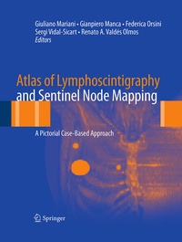 Enlarge image Cover: Atlas of Lymphoscintigraphy and Sentinel Node Mapping - Springer