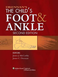 Abbildung von: Drennan's The Child's Foot and Ankle - Lippincott Williams and Wilkins
