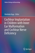 Bild: Cochlear Implantation in Children with Inner Ear Malformation and Cochlear Nerve Deficiency - Springer