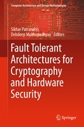 Cover: Fault Tolerant Architectures for Cryptography and Hardware Security - Springer