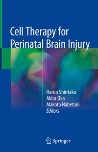 Abbildung von: Cell Therapy for Perinatal Brain Injury - Springer
