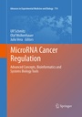 Cover: MicroRNA Cancer Regulation - Springer