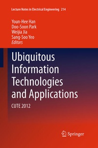 Enlarge image Cover: Ubiquitous Information Technologies and Applications - Springer