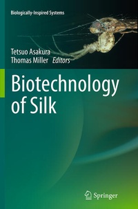 Enlarge image Cover: Biotechnology of Silk - Springer