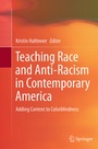 Cover: Teaching Race and Anti-Racism in Contemporary America - Springer