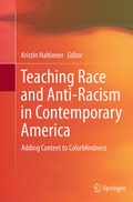 Cover: Teaching Race and Anti-Racism in Contemporary America - Springer