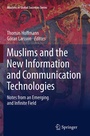 Cover: Muslims and the New Information and Communication Technologies - Springer