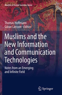Abbildung von: Muslims and the New Information and Communication Technologies - Springer