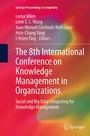 Cover: The 8th International Conference on Knowledge Management in Organizations - Springer