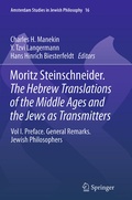 Cover: Moritz Steinschneider. The Hebrew Translations of the Middle Ages and the Jews as Transmitters - Springer