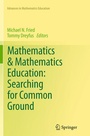Cover: Mathematics & Mathematics Education: Searching for Common Ground - Springer