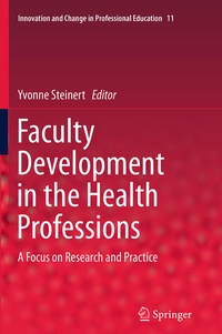 Enlarge image Cover: Faculty Development in the Health Professions - Springer