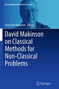 Enlarge image Cover: David Makinson on Classical Methods for Non-Classical Problems - Springer
