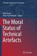 Cover: The Moral Status of Technical Artefacts - Springer