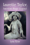 Cover: Laurette Taylor, American Stage Legend - McFarland & Co Inc