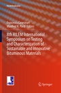 Cover: 8th RILEM International Symposium on Testing and Characterization of Sustainable and Innovative Bituminous Materials - Springer